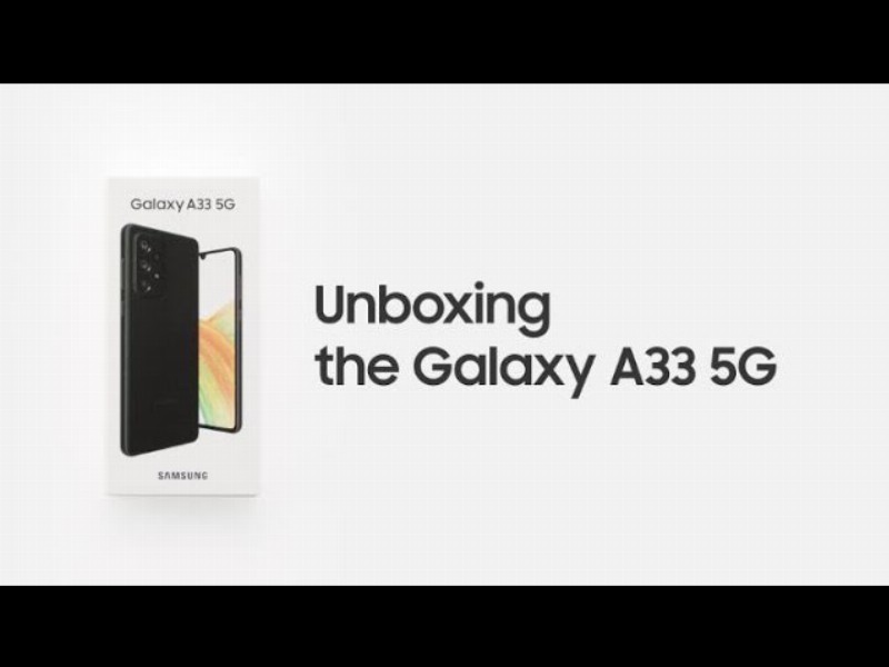 image 0 Galaxy A33 5g: Official Unboxing : Samsung
