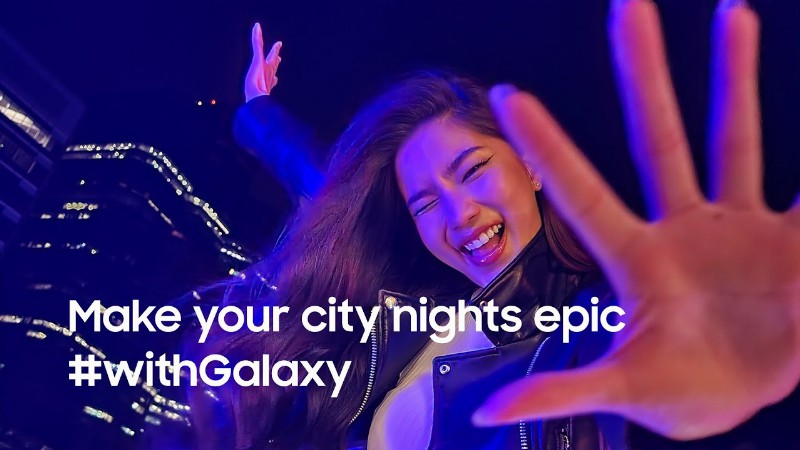 Galaxy S22: Make City Nights Epic #withgalaxy : Samsung