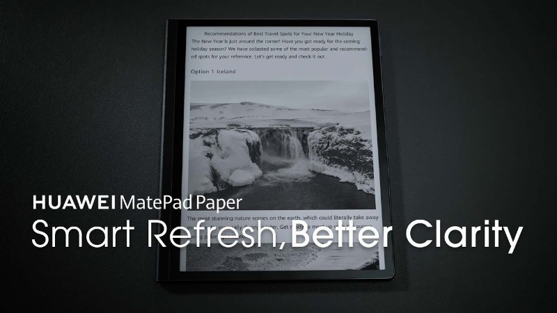 Huawei Matepad Paper - Smart Refresh Better Clarity
