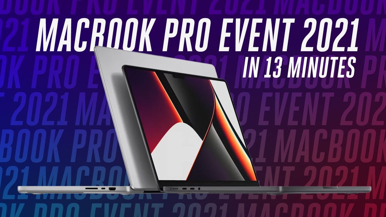 image 0 Macbook Pro Event In 13 Minutes