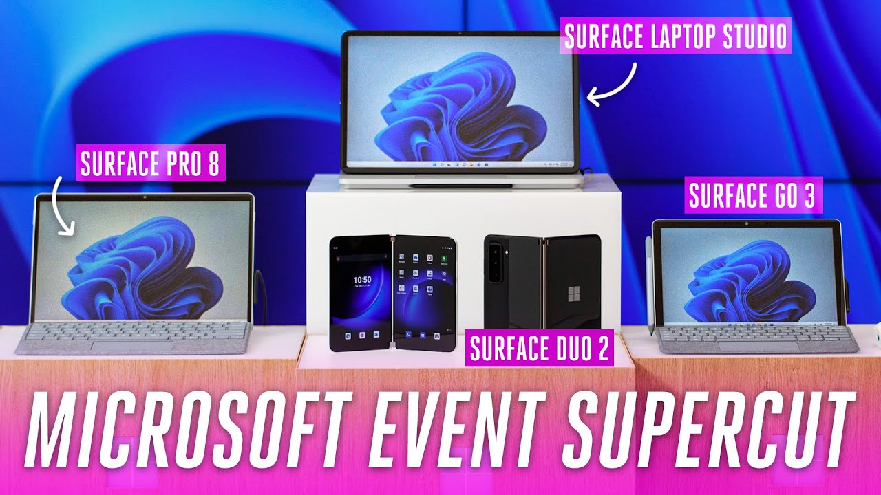 Microsoft Surface 2021 Event: Pro 8 Duo 2 Laptop Studio And More