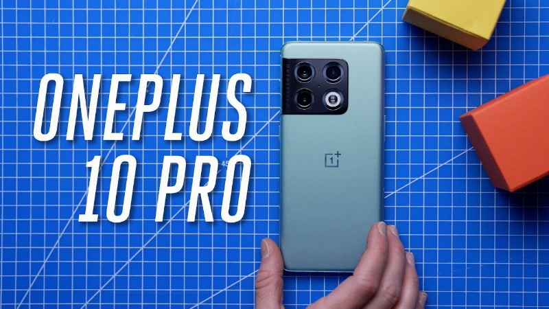 Oneplus 10 Pro: Behind The Curve