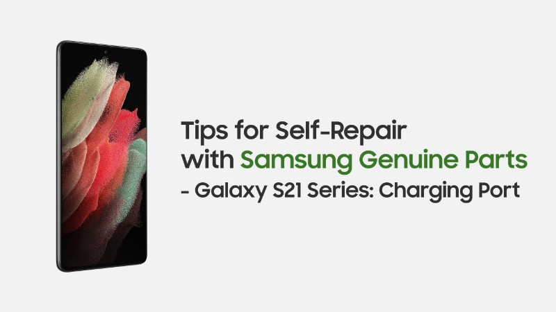 image 0 Samsung Support: Self-repair Overview For Galaxy S21 Charging Port