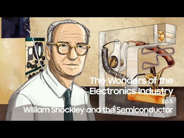 image 0 [s/i/m] The History Of The Electronics Industry- Ep.5 William Shockley And The Semiconductor