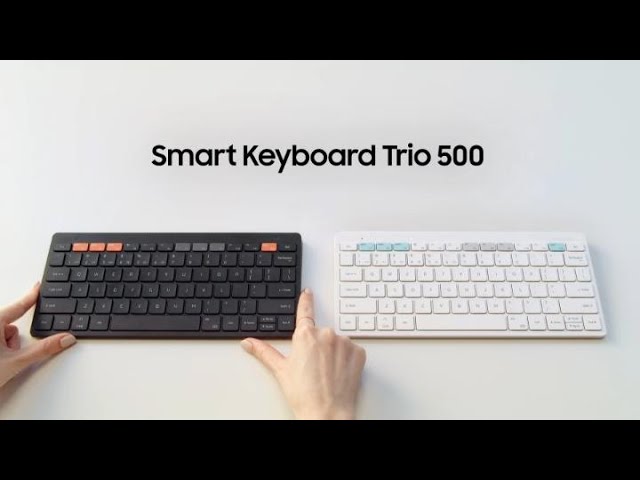 Smart Keyboard Trio 500: The Perfect Companion For Multitasking : Samsung