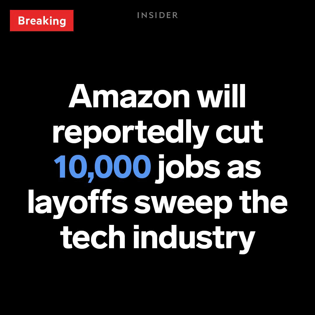 Tech Insider - Amazon plans to lay off roughly 10,000 white-collar employees, The New York Times rep
