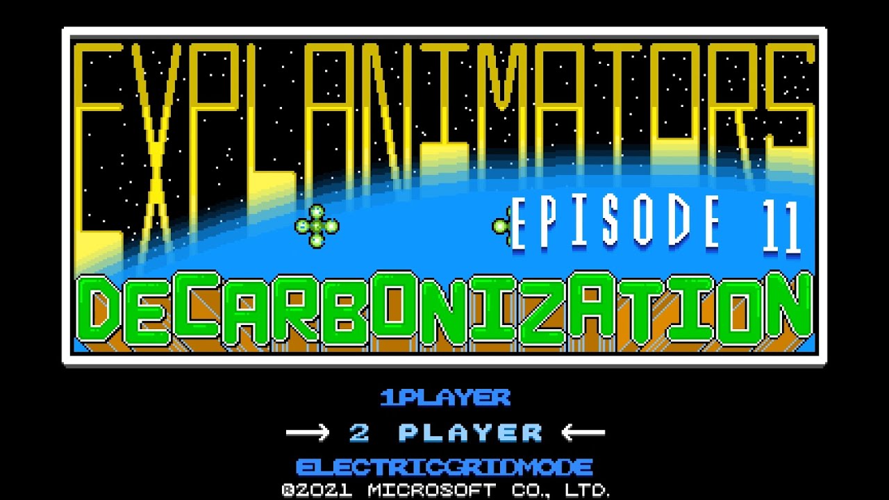 The Animated Guide To Decarbonization (explanimators: Episode 11)