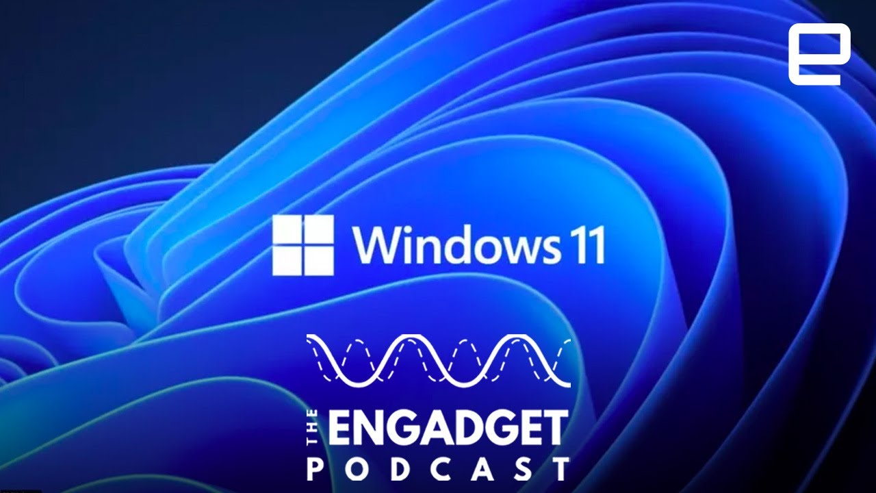 image 0 Windows 11 Android 12 Surface Reviews And Facebook’s Latest Crisis : Engadget Podcast Live
